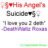 ♀Â§♥His Angel's Suicide♥Â§♀