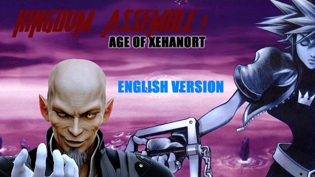 Kingdom Assemble ! Age of Xehanort - Based on the trailer of Avenger Age of Ultron (mashup)