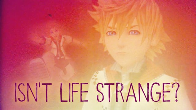 Isn't Life Strange?