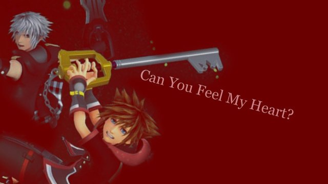 Can You Feel My Heart? // KH3