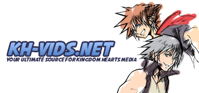 KH-Vids | Your ultimate source for Kingdom Hearts media